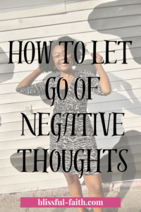 how to let go of negative thoughts