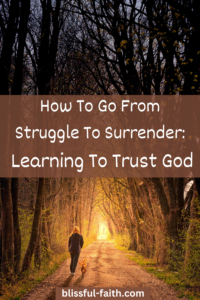 Learning to trust God