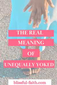 Do not be unequally yoked 