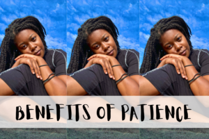 benefits of patience