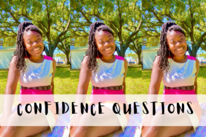 Confidence Questions