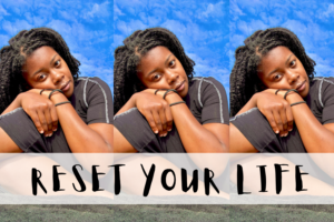 reset your life