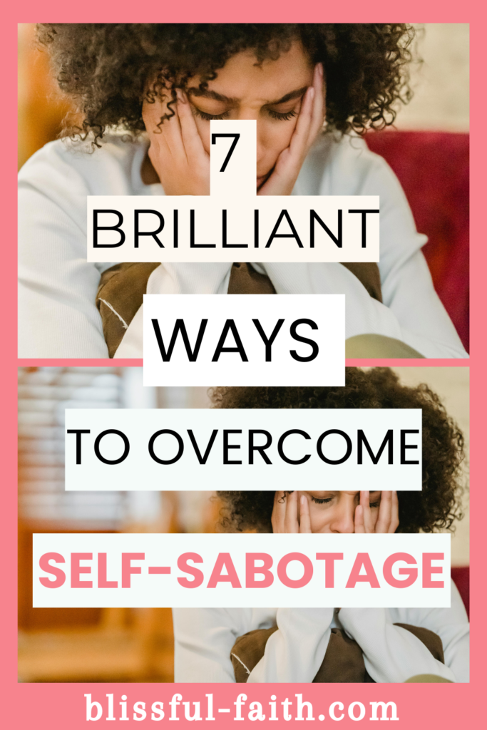 how to stop self-sabotaging