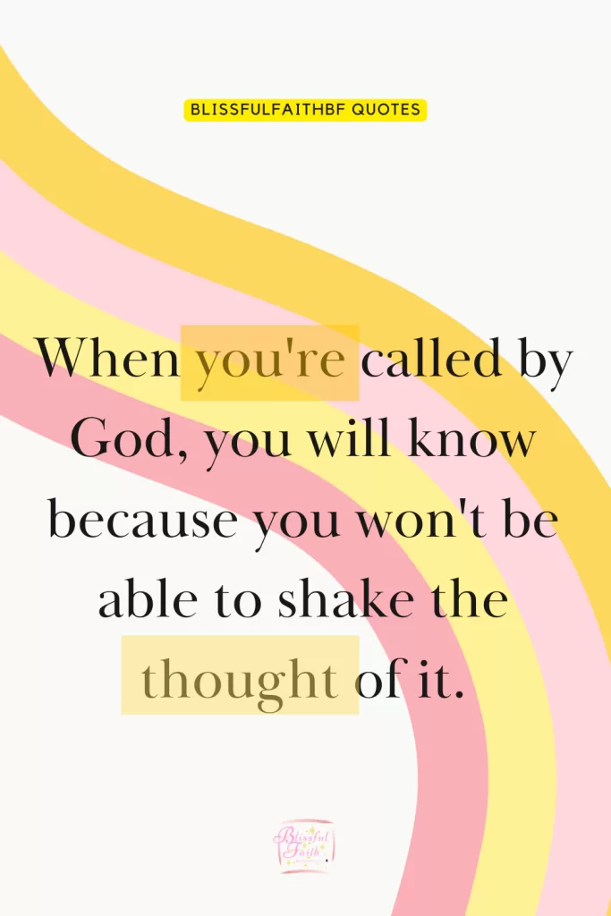 Gods calling quotes
