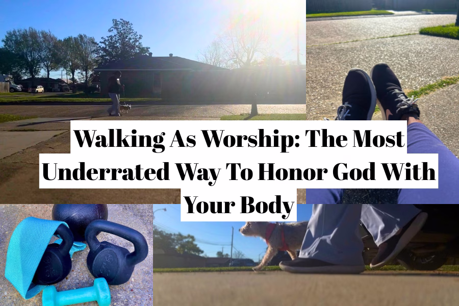 walking as worship